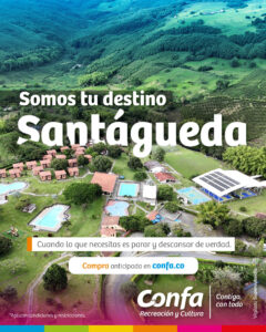 Fotografía aérea del Centro Recreacional Santágueda con el concepto "Somos tu destino" y la invitación a realizar la compra de entradas en confa.co