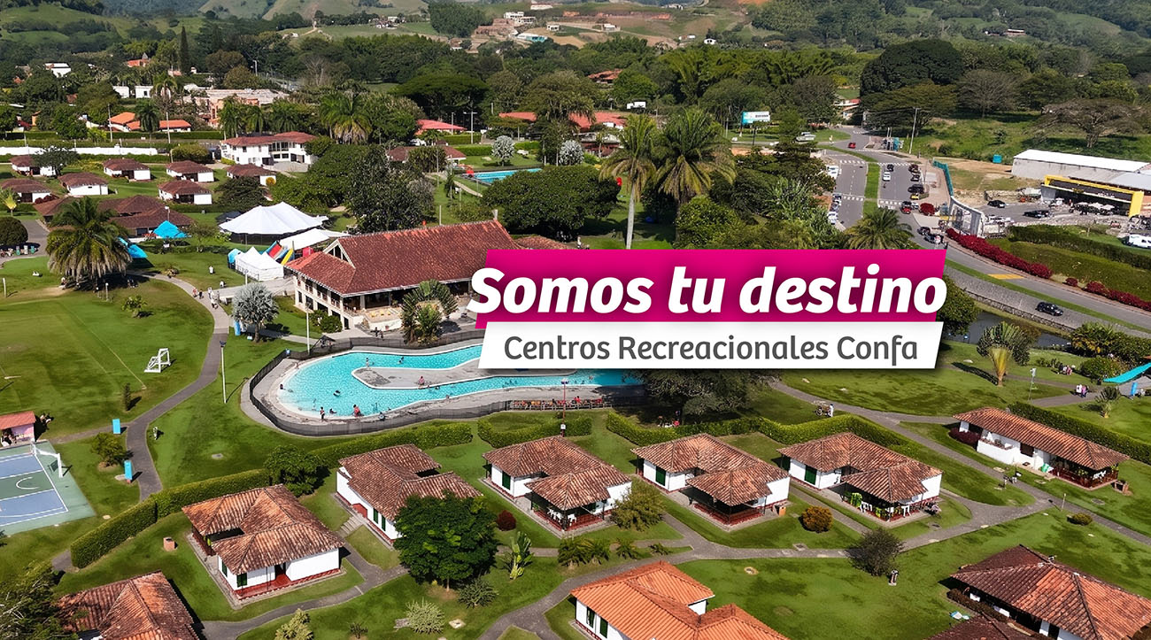 Fotografía panorámica del centros recreacional la Rochela con el texto "Somos tu destino, Centros Recreacionales Confa".